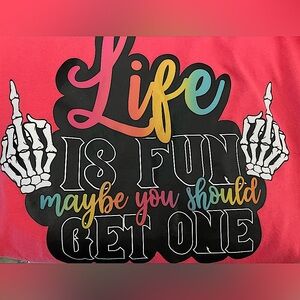 🔥 Life Is Fun graphic tee 🔥